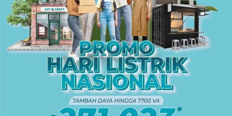 Spesial Hari Listrik Nasional ke-78, PLN Gelar Promo Tambah Daya Hanya Rp271.023