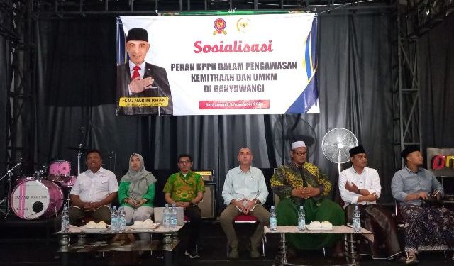 KPPU Bersama Ir. H.M. Nasim Khan Sosialisasikan Pengawasan Kemitraan UMKM di Banyuwangi