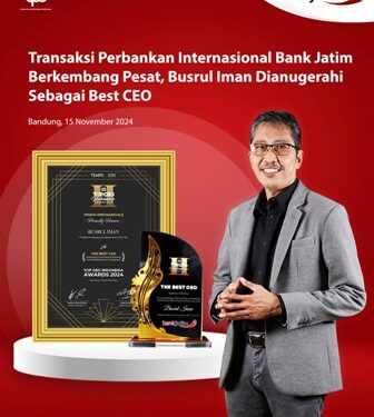 Transaksi Perbankan Internasional Bank Jatim berkembang pesat, Busrul Iman dianugerahi sebagai Best CEO