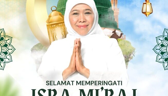 Peringati Isra’ Mikraj, Khofifah ajak masyarakat tingkatkan kedisiplinan, keimanan dan ketaqwaan